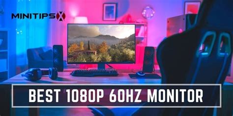 10 Best 1080p 60Hz Monitor Reviews With Essential Guides