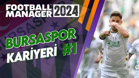 Football Manager Bursaspor Kariyer Youtube