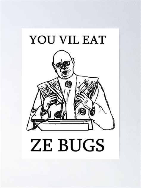 Klaus Schwab Eat Bugs Shirt Poster For Sale By Cynicastudios Redbubble