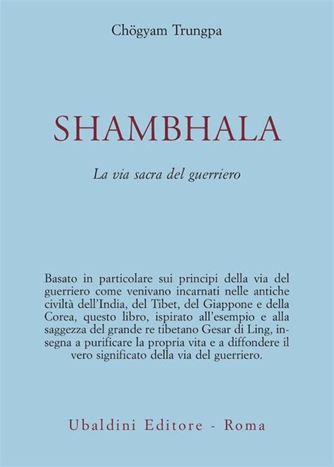 Shambhala La via sacra del guerriero Chögyam Trungpa Libro