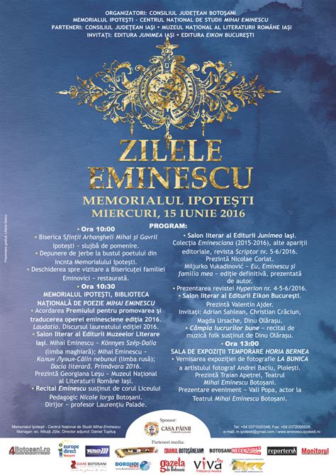 Zilele Eminescu Iunie 2016 Memorialul Ipotesti