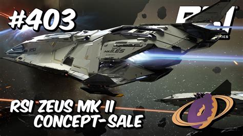 Star Citizen Rsi Zeus Mk Ii Concept Sale Youtube