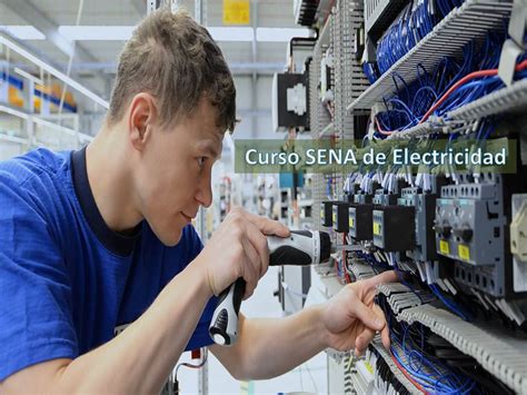 ≫curso Sena De Electricidad ¡inscripciones Abiertas Sena Sofia Plus