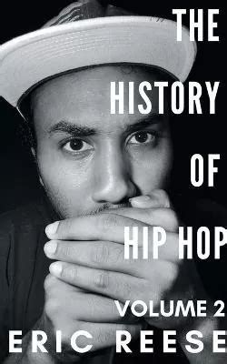 Libro The History Of Hip Hop Eric Reese Env O Gratis