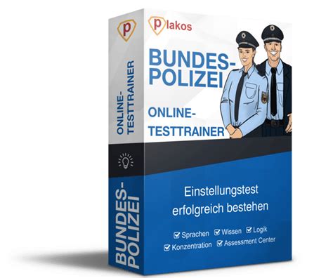 Bundespolizei Einstellungstest Online Testtrainer Xl Plakos Akademie