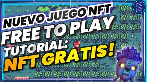 🚨nuevo Juego Nft Gratis💥free To Play💥 Gana Nft Sin InversiÓn Por Poco