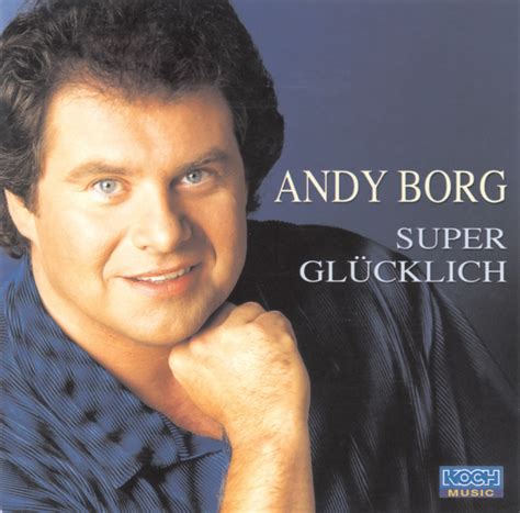 Super glücklich Album by Andy Borg Spotify