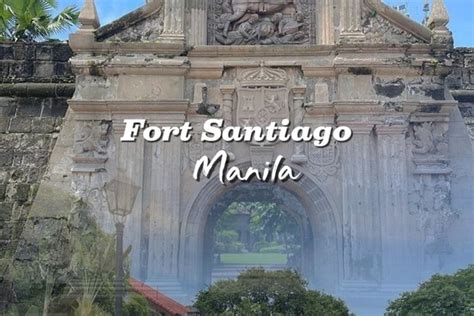 fort santiago  walk  history  manila tripcom city  manila