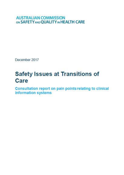 Transitions Of Care Australian Commission On Safety And Quality In