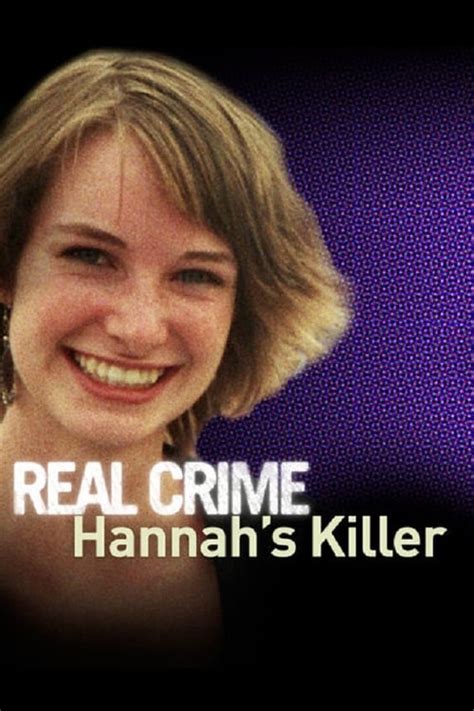 Where to stream Hannah's Killer: Nowhere to Hide (2009) online? Comparing 50+ Streaming Services