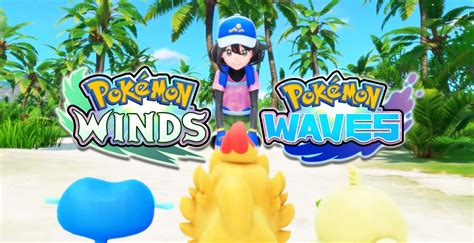 pokemon winds  waves announced gen  starters revealed release