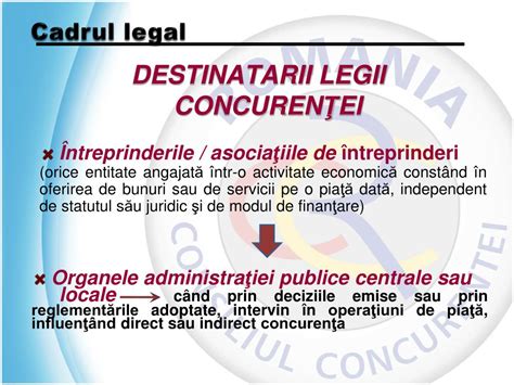 PPT CONSILIUL CONCUREN ŢEI rol atribuţii competenţe Sinaia 02