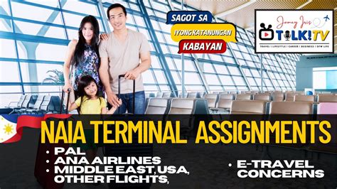 Naia Terminals Updated Assignments Pal And Other Airlines E Travel