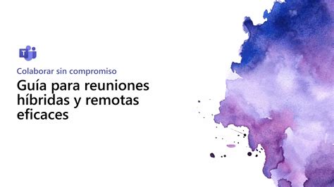 Gu A Para Reuniones H Bridas Y Remotas Eficaces Ppt Descarga Gratuita