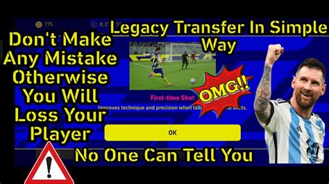 How To Do Legacy Transfer In Efootball In A Very Easy Way Legacy