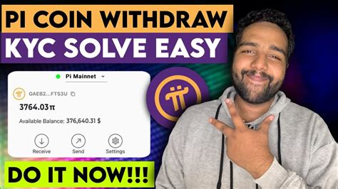 How To Withdraw Pi Network Coin Pi Coin New Update Pi Network KYC