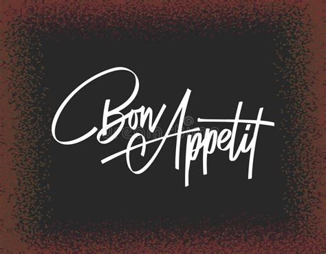 Script Food Text Quote Bon Appetit Lettering In Hand Drawn Style