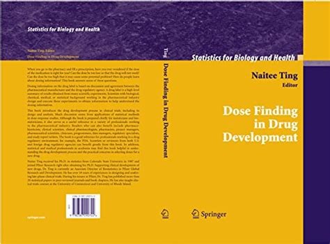 Dose Finding In Drug Development By Naitee Ting Goodreads