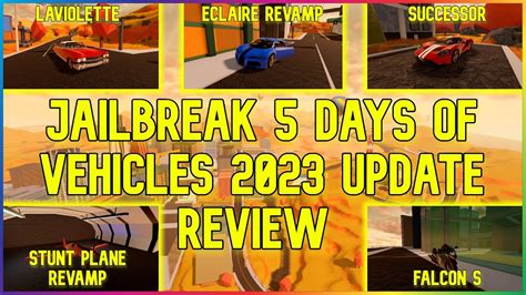 Jailbreak Days Of Vehicles Update Review Roblox Youtube