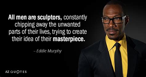 Top 25 Quotes By Eddie Murphy Of 81 A Z Quotes