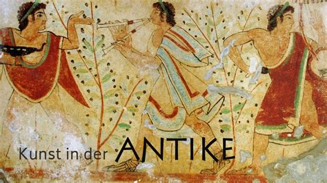 Kunst In Der Antike Griechen Und R Mer Youtube