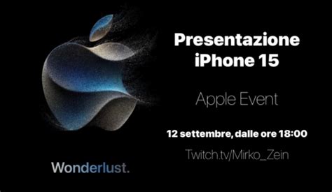 IPhone 15 Segui QUI La Presentazione Ufficiale Apple Event