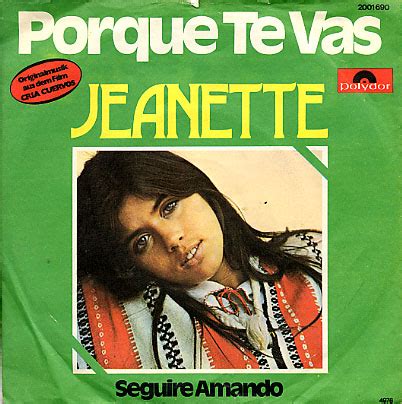 Jeanette Por qué Te Vas Hits von damals bis heute