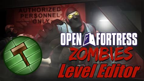 Open Fortress Zombies Mapping Tutorial Basics And First Map Youtube