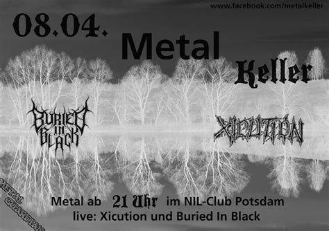 Party Metal Keller Im Nil Klub LIVE Buried In Black Xicution