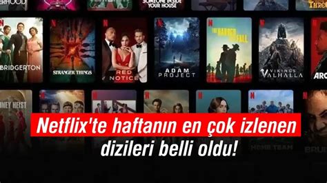 Netflix Te Haftan N En Ok Izlenen Dizileri Belli Oldu Yenig N Gazetesi