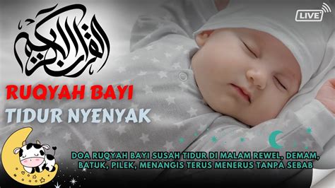 Ruqyah Zikir Untuk Tidurkan Bayi Pengusir Jin Dan Penenang Diri Dzikir