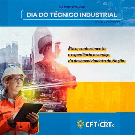 Dia Do T Cnico Cft Conselho Federal Dos T Cnicos Industriais