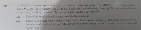 Solved P A Flyback Converter Operates In The Continuous Chegg