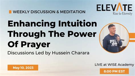 8 Enhancing Intuition Through Prayer Elevate Weekly Discussion May