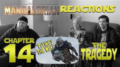 THE MANDALORIAN 2x6 Chapter 14 The Tragedy Reaction WARNING