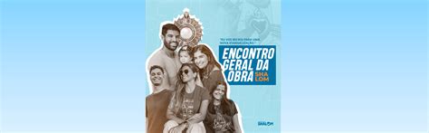 Encontro Geral Da Obra 2024