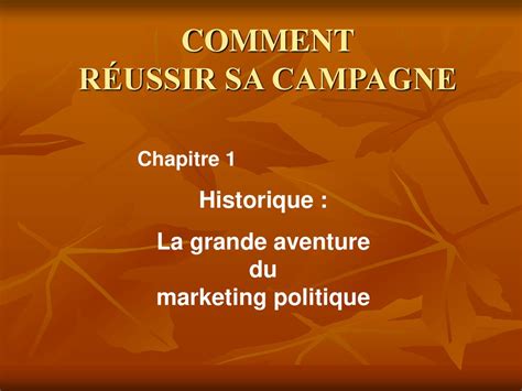 Marketing Politique Comment R Ussir Sa Campagne Ppt T L Charger