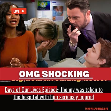 DOOLs - OMG Shocking !!! Days of Our Lives Episode: Jhonny was taken to