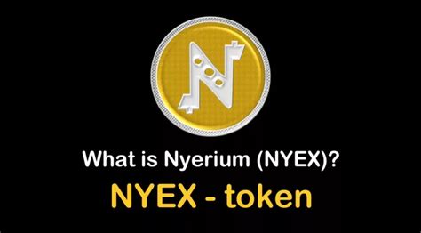 ما هي العملة الرقمية Nyex Nyerium مشروعها و معلومات عنها