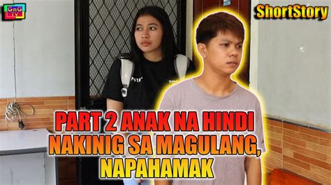 Part Anak Na Hindi Nakinig Sa Magulang Napahamak Gng Tv Youtube