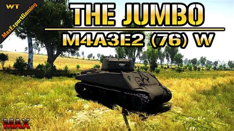 War Thunder Tanks Patch 1 45 The M4a3e2 76 W Jumbo Gameplay Commentary Youtube