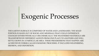 Exogenic Processes Pptx