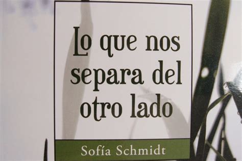 Hilando Recuerdos Sofía Schmidt De Pueblo San José Presenta Su Libro