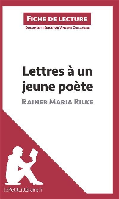 Lettres à un jeune poète de Rainer Maria Rilke Fiche de lecture