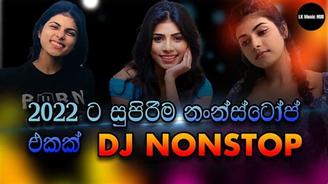 New Sinhala Dj Songs Remix January Best Sinhala Dj Nonstop