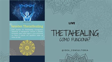 Thetahealing Como Funciona Live Youtube