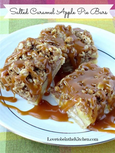 Salted Caramel Apple Pie Bars Love To Be In The Kitchen