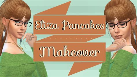 Eliza Pancakes The Sims 4 Townie Makeover 4 Youtube