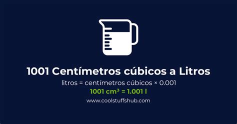 Convertir 1001 Centímetros Cúbicos A Litros Conversión De 1001 Cm³ A L