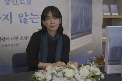 신작 작별하지 않는다 한강 지극한 사랑에 대한 소설이기를 김용출의 문학삼매경 네이트 뉴스